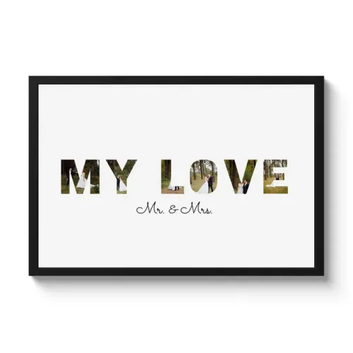Poster mit Rahmen – My Love