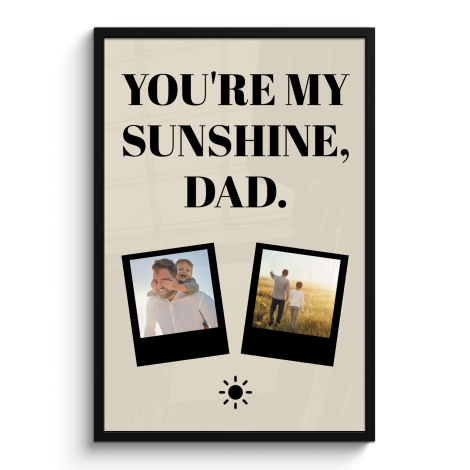 Poster mit Rahmen - You're my sunshine