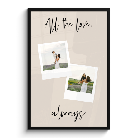Poster mit Rahmen - All the love always