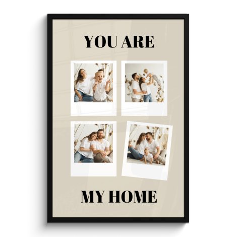 Poster mit Rahmen - You are my home