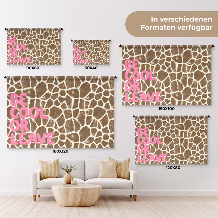 Wandtuch - Text - Bleib cool oder geh - Rosa - Giraffendruck — 7